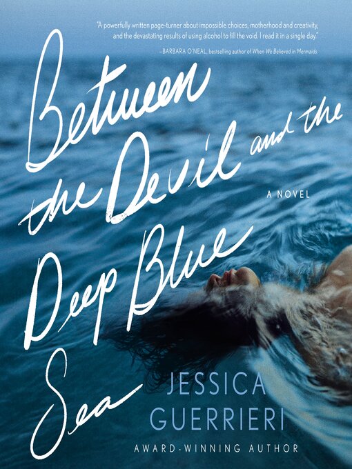 Title details for Between the Devil and the Deep Blue Sea by Jessica Guerrieri - Wait list